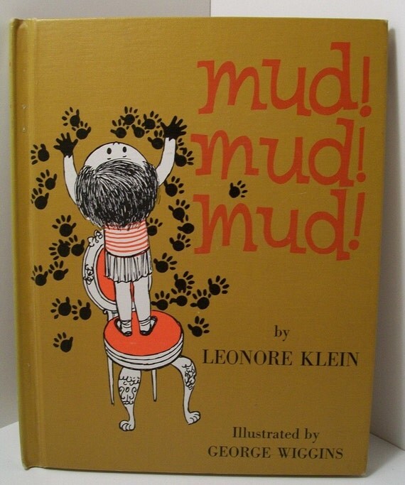 Vintage Childrens Book Mud Mud Mud by by RelicsAndRhinestones