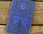 The Two Recruits Book Society for Christian Knowledge