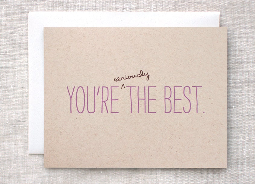 Birthday Card - You're Seriously the Best - Post Consumer Recycled, Happy Birthday Day Card, Purple, Brown