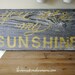 Barnwood "you are my sunshine" sign