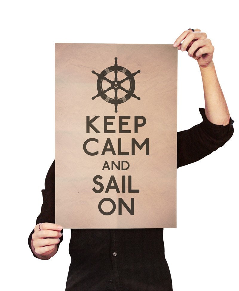 Keep Calm and Sail On (Captains Wheel) 8 x 10 Print Buy 2 Get 1 FREE
