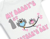 My Daddys First Fathers Day with Owls baby Onesie for Girls