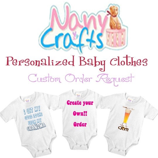 Personalized Baby Onesie Custom Order by babyonesiesbynany