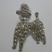 Vintage Brooch / Pin GLASS Rhinestones Poodle Dog Silver Tone Metal 1950s Mid Century