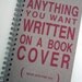 Anything you want Notebook - Personalized.