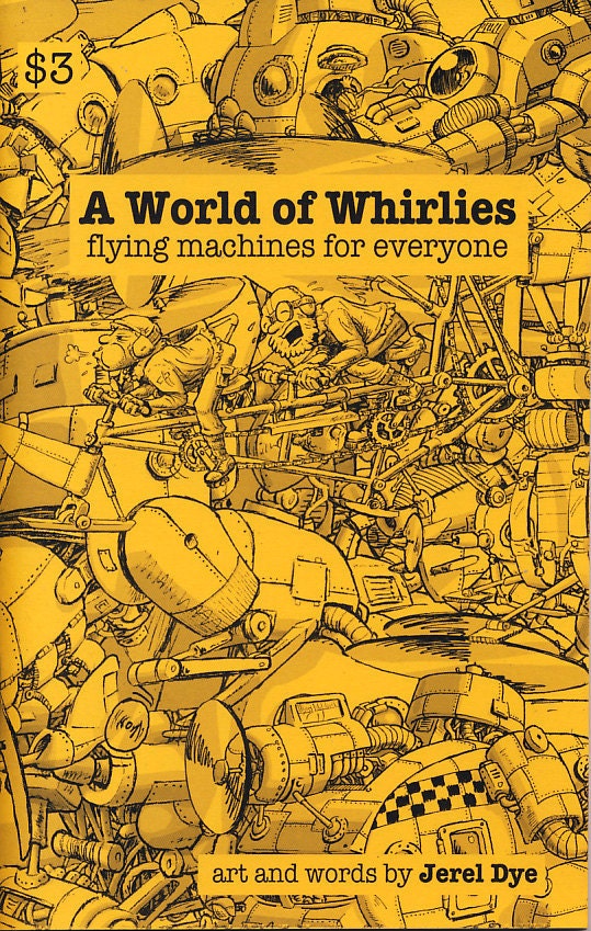 A World of Whirlies: Flying Machines for Everyone