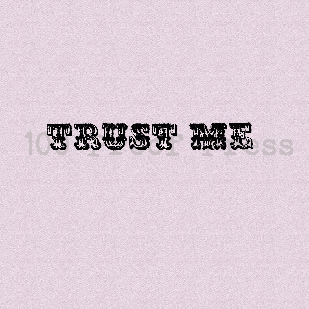 Trust Me Wood Mounted Rubber Stamp