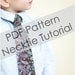Pattern - Little Boy Tie Pattern - PDF Pattern - Sizes 6M - 9 years - Boy Pattern