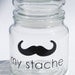 My Stache medium jar....the Cowboy Mustache Glass Jar...a perfect place for your 'STACHE'