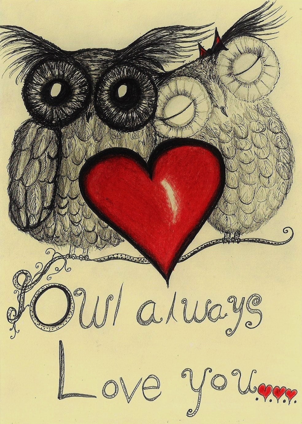 Owl Always Love You...