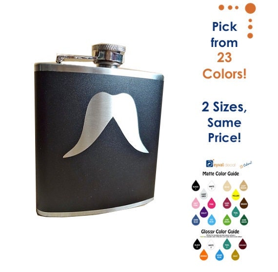 Mustache 03 Flask- alcohol, liquor, booze, wedding, bridal party, hip pocket- Personalized Custom - YOU pick COLOR
