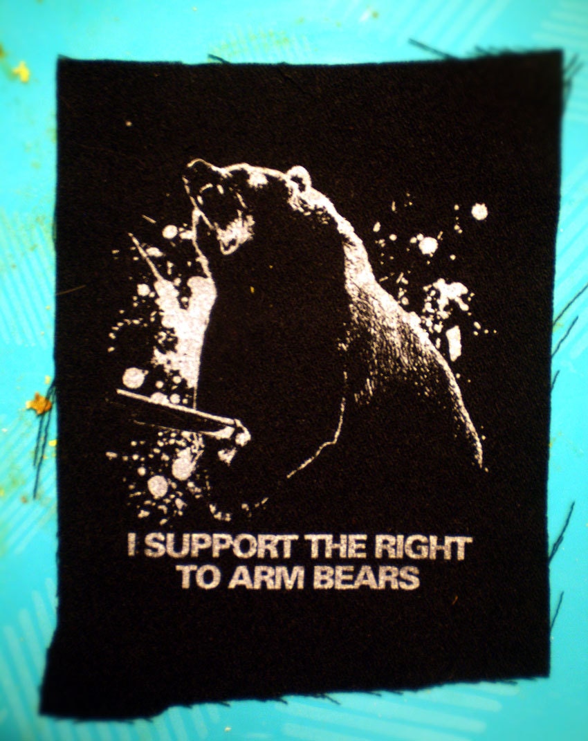 I Support the Right To Arm Bears Patch
