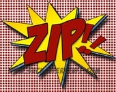 Zip Bang Pow-  Collection of 3 Comic Sounds- 8x10  prints  perfect super hero decor
