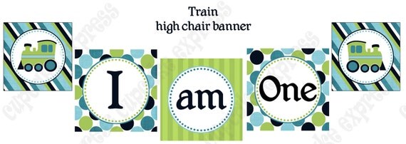 DIY Train Printable Birthday Party High Chair Banner bleu green teal navy I am one 1 Il_570xn