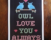Owl Love You Always Print