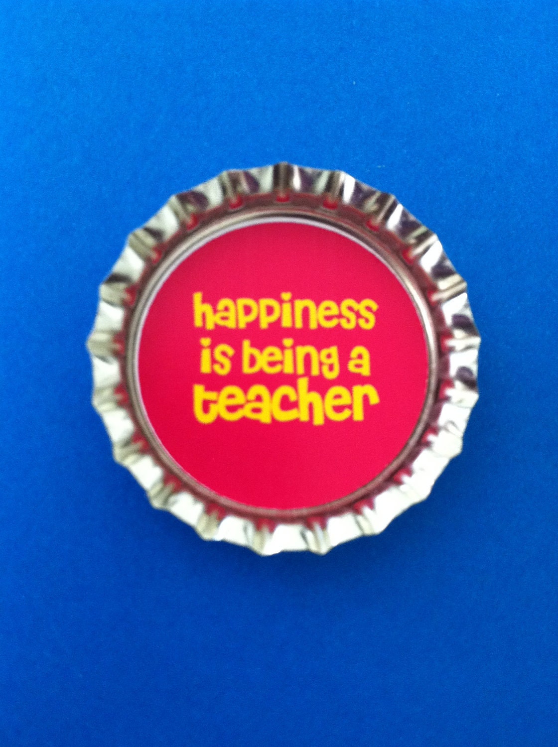 Sweet Happiness is Being a Teacher COLORED bottle cap magnet - home decor magnet