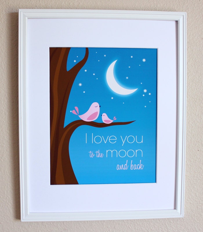 I Love You to the Moon and Back with Pink Birds Art Print, 8x10, Unframed