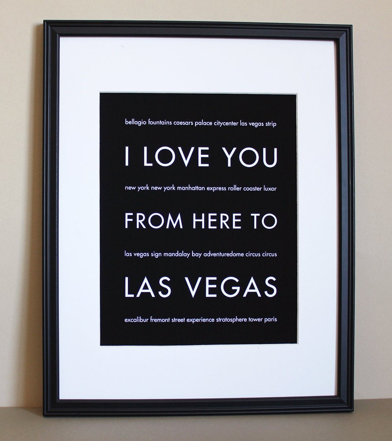 Las Vegas Typography Poster, I Love You From Here To LAS VEGAS, 8x10, Choose Color, Unframed