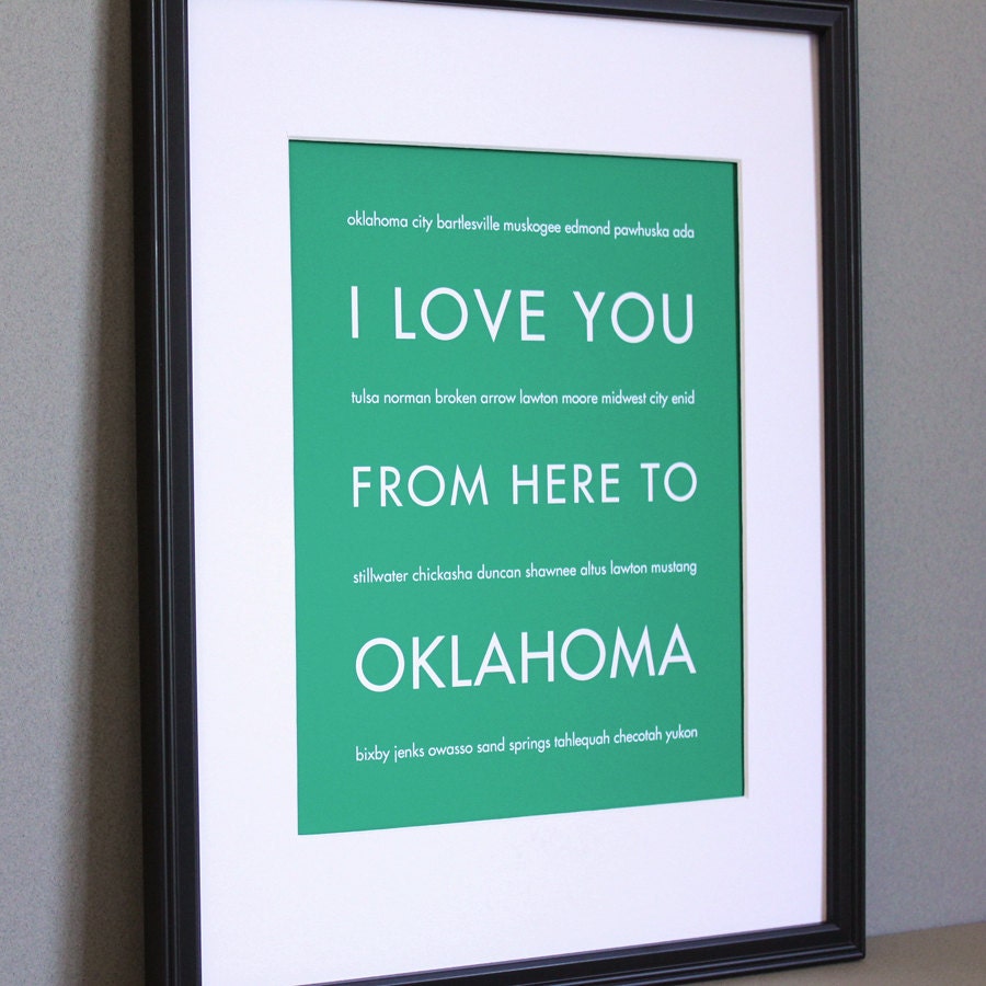 Oklahoma Decor, Travel Art Print, I Love You From Here To OKLAHOMA, 8x10, Custom Color, Unframed