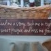 wooden sign with vinyl lettering - Read me a story, tuck me in tight, say a sweet prayer, and kiss me goodnight