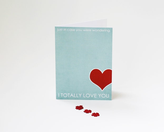 I Totally Love you - Modern Graphic Greeting Card Aqua Light Blue - Love Anniversary Wedding Mothers Day Birthday Valentines Day