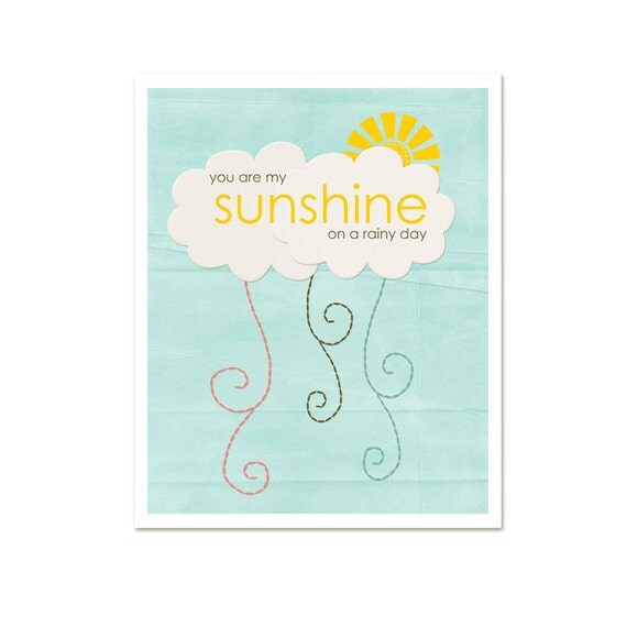 Typography Poster Sunshine on a Rainy Day - Yellow Spring Sunshine Quote Cloud Rain Digital Art Print
