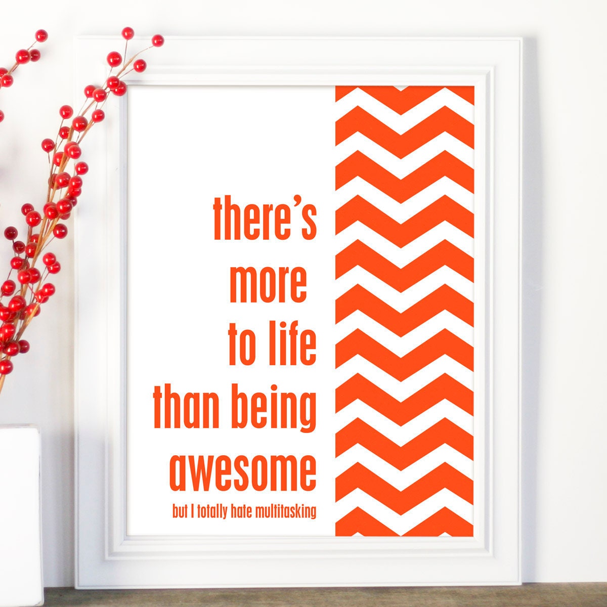 Being Awesome - Funny Humor Cheeky Snarky Modern Chevron Print -Gray Grey Charcoal Orange - 8x10
