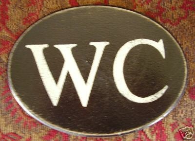 WC Water Closet Oval Plaque Wood Sign English By