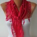 Hot Pink  Scarf - Pashmina Scarf  -  Cowl Scarf  with Lace Edge - - fatwoman