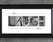 Alphabet Art Photography - Live Laugh Love, Home Decor, Sign, Black & White