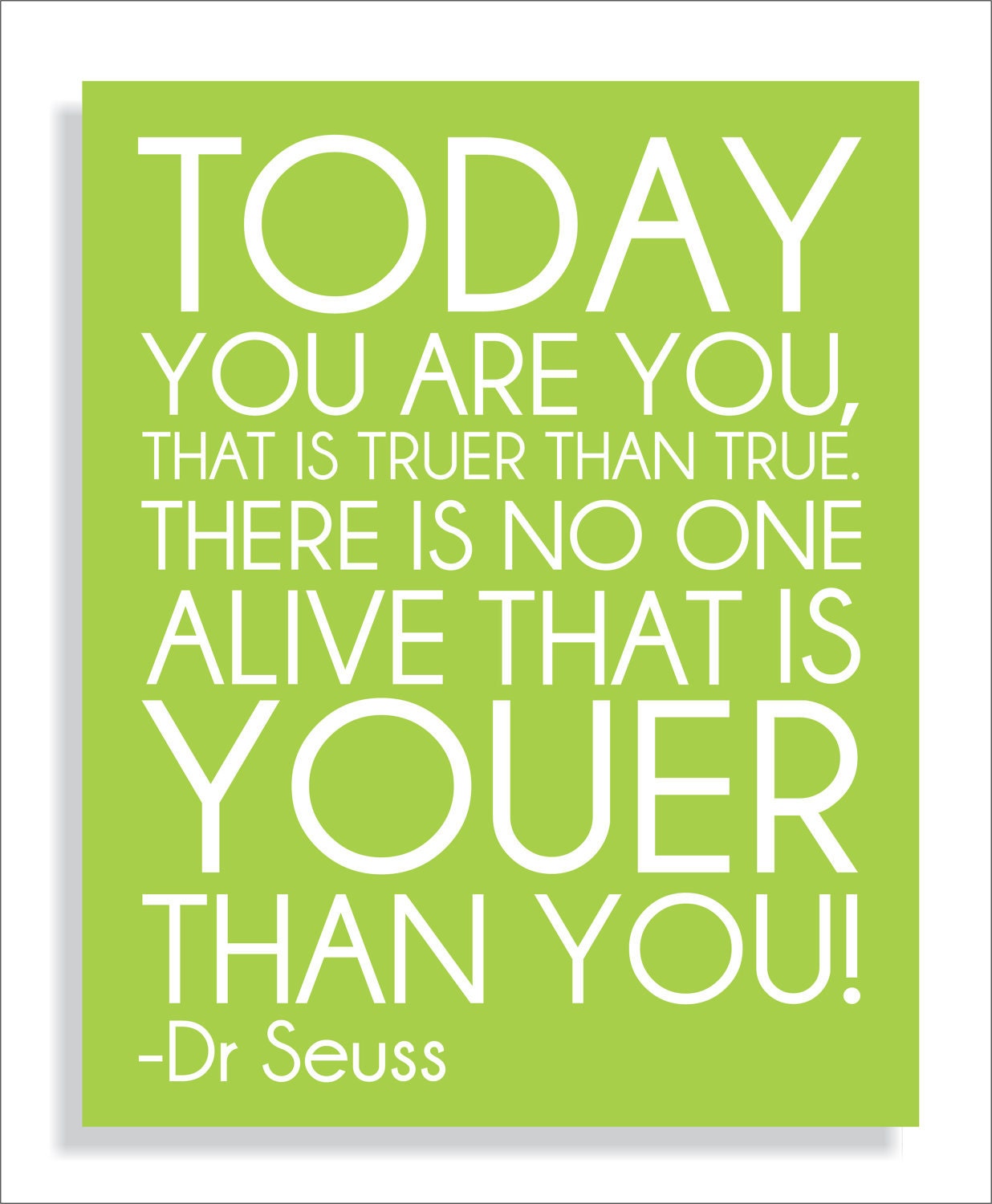 Dr. Suess Quote "Today" Modern Art Print Typography Nursery wall decor, Kids Wall Art, Playroom or classroom wall art-11x14