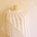 SHAWL SCARVES Wedding Bride Stole handmade shrug bolero shawl gift idea shiny rope bridesmaid scarf necklace wrap warm poncho