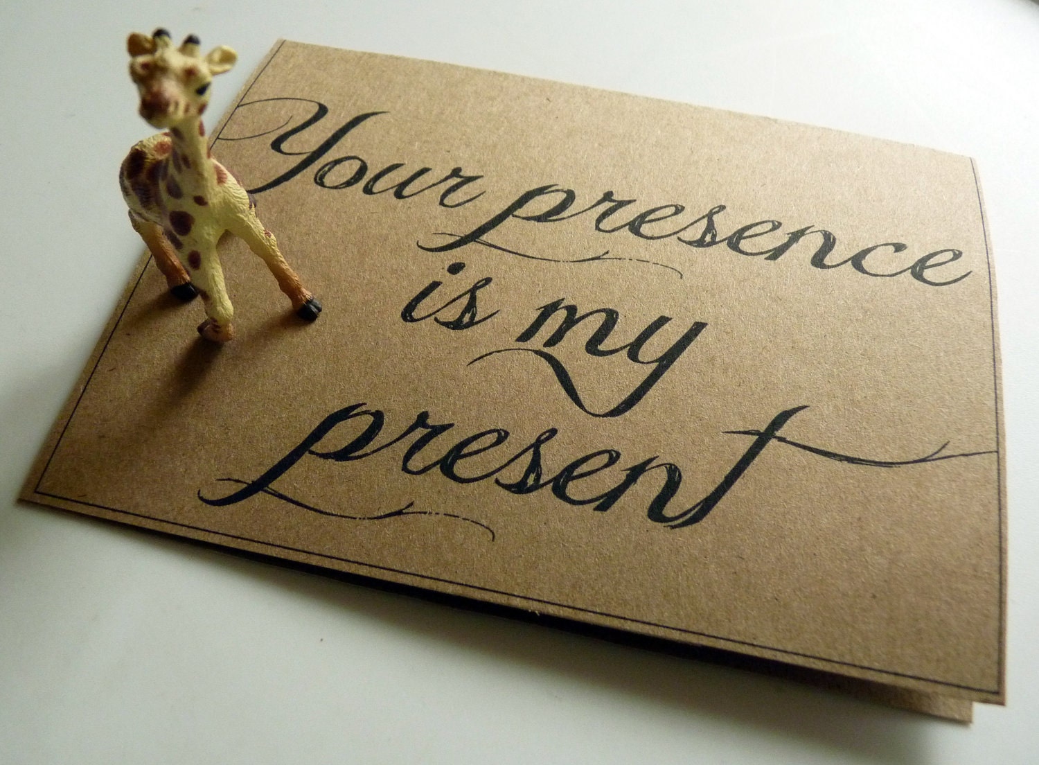 Your Presence is my Present - Brown Paper Calligraphy Card for Any Occassion - Valentine's Day