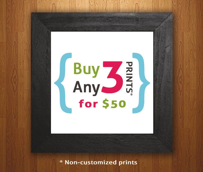 Bundle Pack: Buy any 3 Non-customized 8x10 Prints
