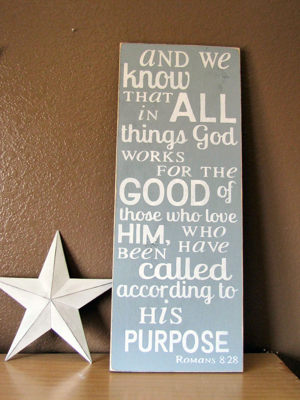 Romans 8:28 In All Things God Works For the Good Scripture Wooden Distressed Subway Art Sign