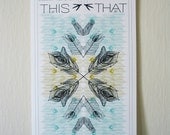 Go this way / Go that way -  Travel Inspired (Peacock Feather) Silkscreen Print