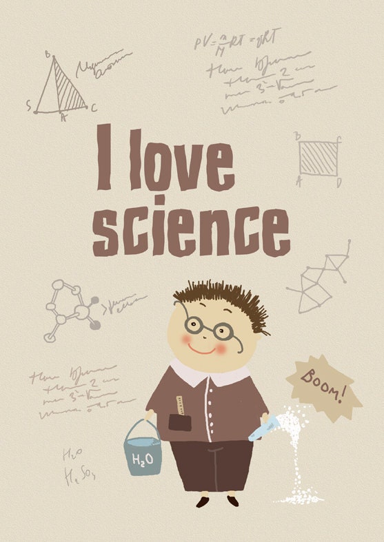 I love science