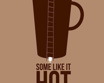Some like it hot