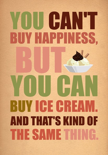 You can't buy happines...
