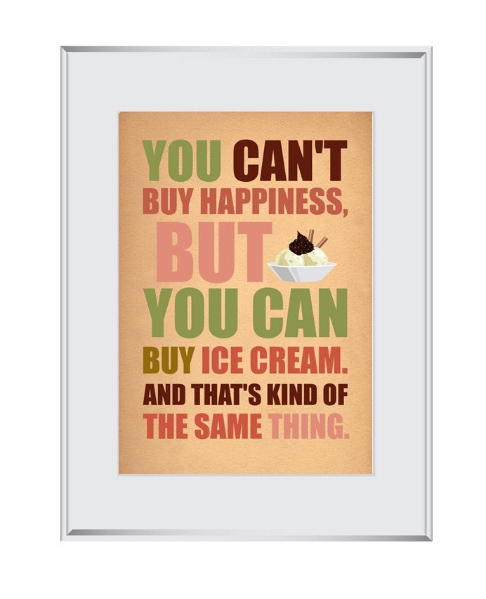 You can't buy happiness.......