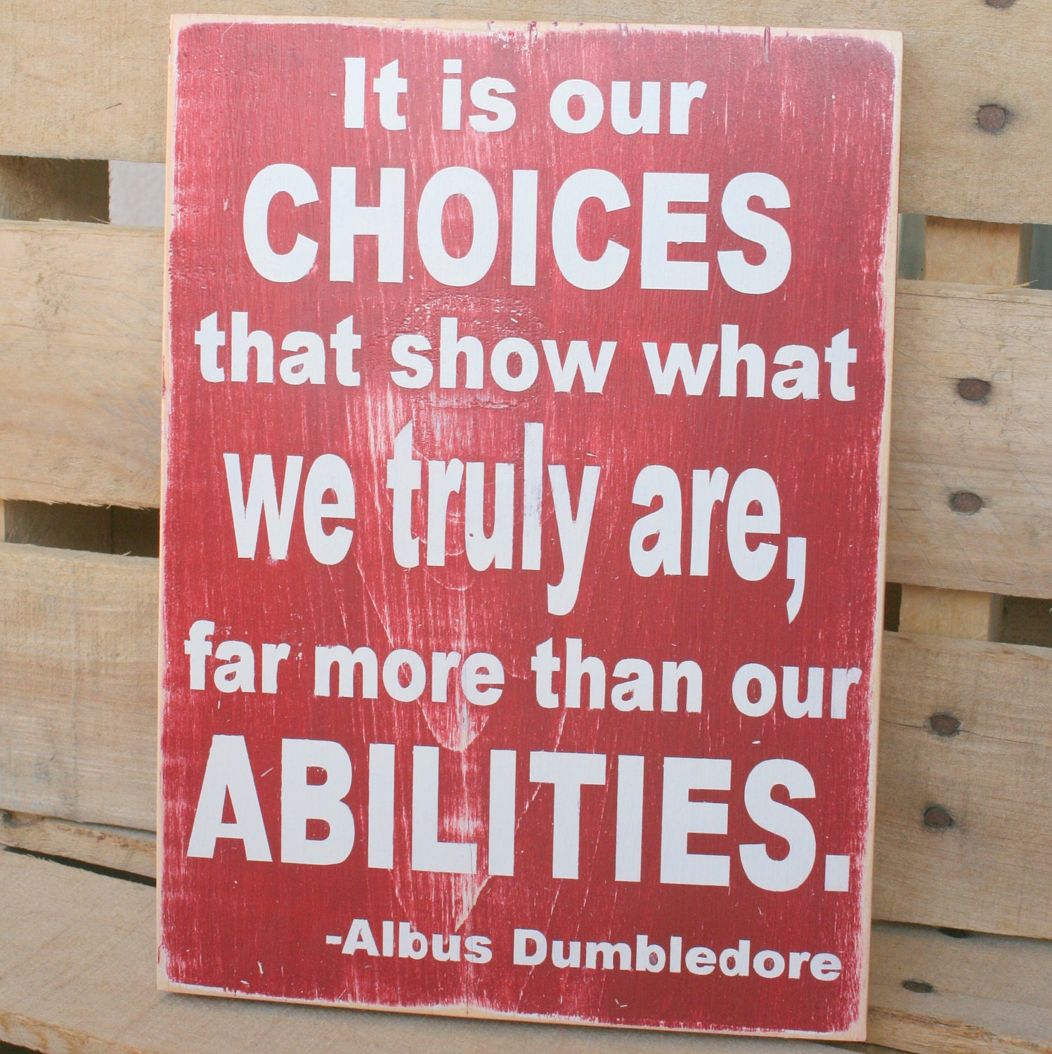 Harry Potter quote hand painted wood sign