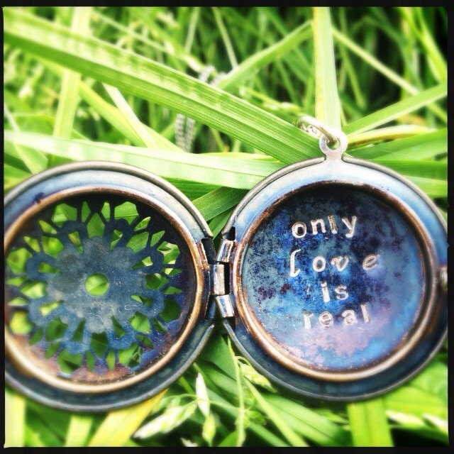 Only Love is Real Locket