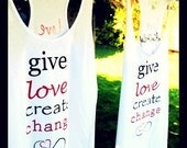 Give Love Create Change Tank