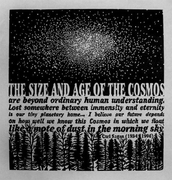 COSMOS - woodcut -  orignal relief print - Carl Sagan - Quote - Stars