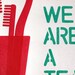 We are a team. Mother's day - Father's day. Red Screenprint 11.8 x 16.5 (A3)