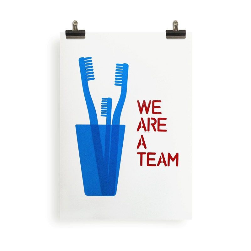 We are a team. Father's day. Cyan Screenprint 11.7 x 16.5 (A3)