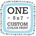 Any 5 x 7 art print with FREE color customization
