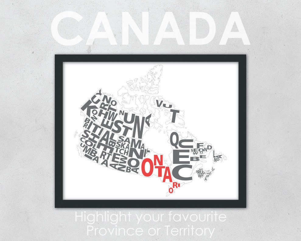 Typography Map of Canada highlighting your favourite Province - 11 x 14" Print