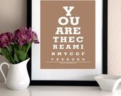 LOVE  QUOTE INSPIRATIONAL Poster/ Print - You Are The Cream In My Coffee (latte)- Eye Exam Chart Print