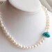 White Freshwater Pearl Necklace with Teal accent . Bali silver toggle clasp . Spring . Mother's day . Bridal